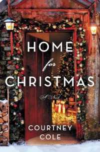 Home for Christmas : A Novel
