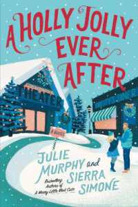 A Holly Jolly Ever after : A Christmas Notch Novel (Christmas Notch)