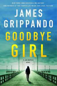 Goodbye Girl : A Jack Swyteck Novel (Jack Swyteck Novel)