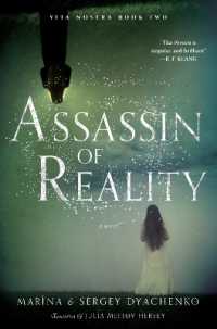 Assassin of Reality : A Novel (Vita Nostra)