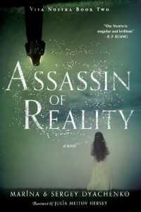 Assassin of Reality : A Novel (Vita Nostra)