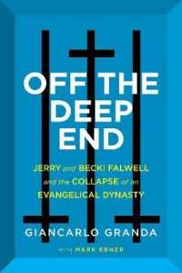 Off the Deep End : Jerry and Becki Falwell and the Collapse of an Evangelical Dynasty