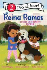 Reina Ramos conoce un cachorro Enorme : Reina Ramos Meets a Big Puppy (Spanish edition) -- Hardback (English Language Edition)