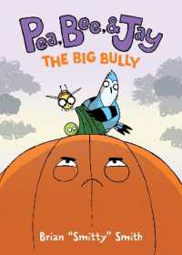 Pea, Bee, & Jay #6 : The Big Bully
