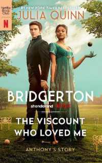 The Viscount Who Loved Me [TV-Tie-In] (Bridgertons)