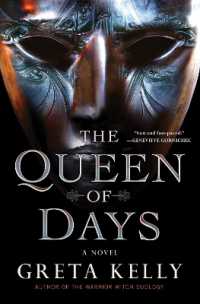 The Queen of Days : A Novel