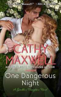 One Dangerous Night : A Gambler's Daughters Romance (The Gambler's Daughters)