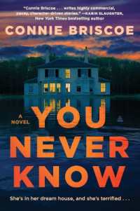 You Never Know : A Novel