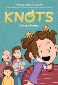 Knots : A Graphic Novel