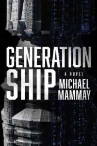 Generation Ship : A Novel