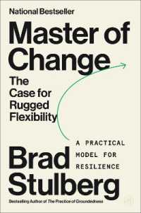 Master of Change : The Case for Rugged Flexibility