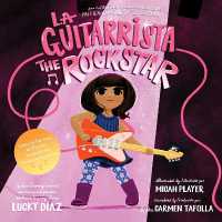 La Guitarrista, the Rock Star : Bilingual English-Spanish