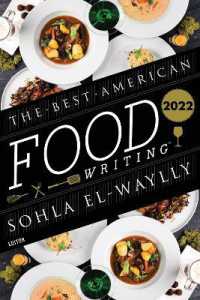 The Best American Food Writing 2022 (Best American)