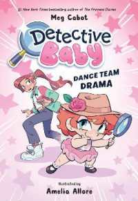 Detective Baby: Dance Team Drama : A Graphic Novel (Detective Baby)