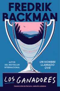 Winners, the \ Los Ganadores (Spanish Edition) (Beartown)