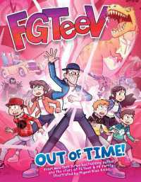 FGTeeV: Out of Time! : A Graphic Novel (Fgteev)