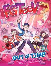 FGTeeV: Out of Time! : A Graphic Novel (Fgteev)