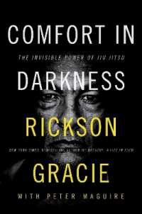 Comfort in Darkness : The Invisible Power of Jiu Jitsu