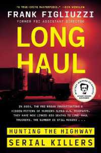 Long Haul : Hunting the Highway Serial Killers