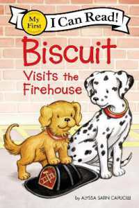 Biscuit Visits the Firehouse (My First I Can Read)