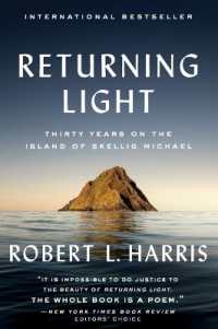 Returning Light : Thirty Years on the Island of Skellig Michael