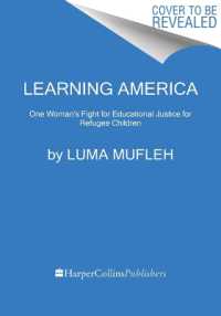 Learning America : One Woman's Fight for Educational Justice for Refugee Children