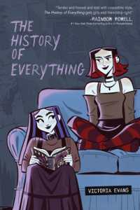The History of Everything : A Graphic Novel