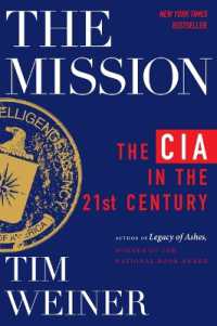 The Mission : The CIA in the 21st Century