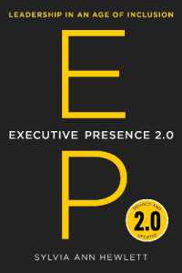 Executive Presence 2.0 : Leadership in an Age of Inclusion