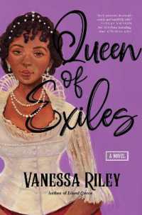 Queen of Exiles : A Novel of a True Black Regency Queen