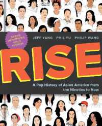 Rise : A Pop History of Asian America from the Nineties to Now -- Paperback / softback