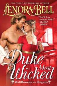 Duke Most Wicked : A Wallflowers vs. Rogues Novel (Wallflowers vs. Rogues)