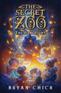 The Secret Zoo: The Final Fight (Secret Zoo)