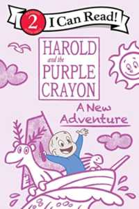 Harold and the Purple Crayon: a New Adventure (I Can Read Level 2)