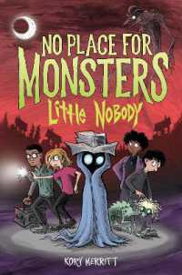 No Place for Monsters: Little Nobody (No Place for Monsters)