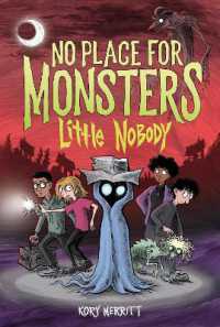 No Place for Monsters: Little Nobody (No Place for Monsters)