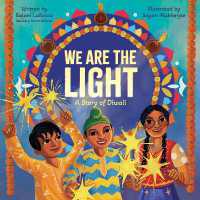 We Are the Light : A Story of Diwali