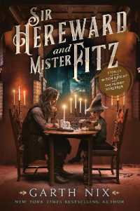 Sir Hereward and Mister Fitz : Stories of the Witch Knight and the Puppet Sorcerer