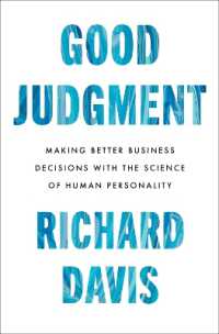 Good Judgment : Making Better Business Decisions with the Science of Human Personality