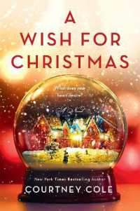 A Wish for Christmas : A Novel
