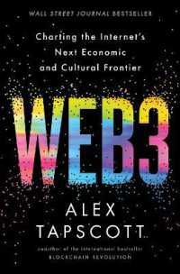 Web3 : Charting the Internet's Next Economic and Cultural Frontier