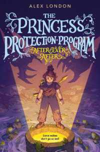 After Ever After: The Princess Protection Program #2 (The Princess Protection Program)
