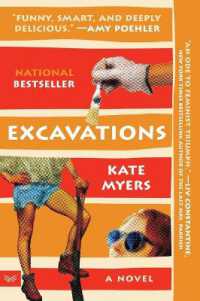 Excavations : A Novel
