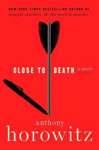 Close to Death (A Hawthorne and Horowitz Mystery)
