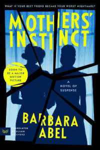Mothers' Instinct : A Novel of Suspense