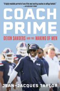 Coach Prime : Deion Sanders and the Making of Men