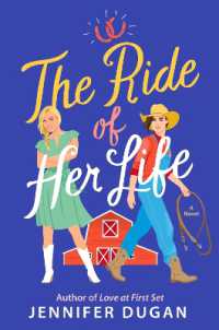 The Ride of Her Life : A Novel