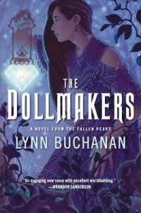 The Dollmakers : A Novel from the Fallen Peaks