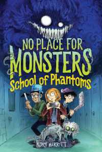 No Place for Monsters: School of Phantoms (No Place for Monsters)