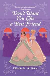 Don't Want You Like a Best Friend : A Novel (The Mischief & Matchmaking Series)